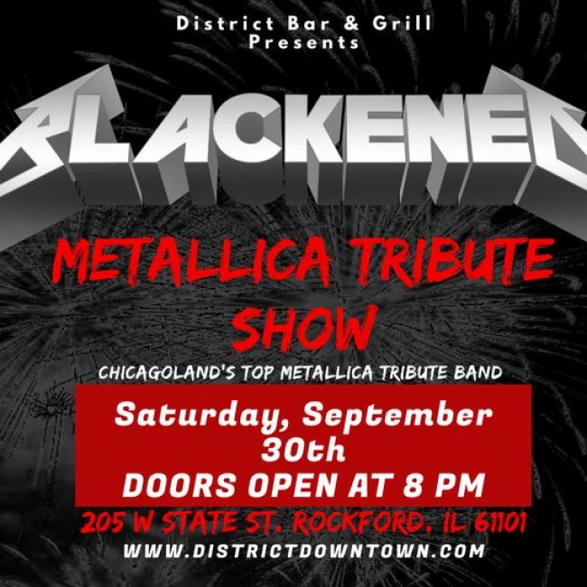 Blackened – Metallica Tribute Band @  District Bar and Grill