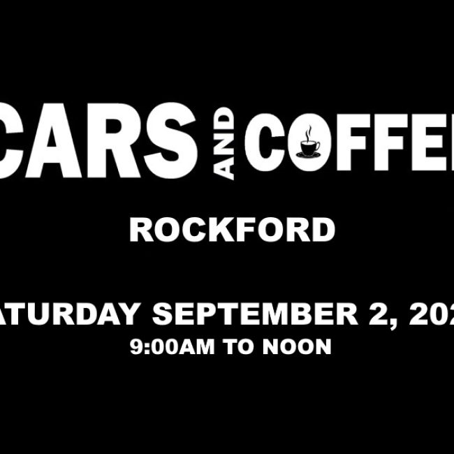 Cars and Coffee Rockford