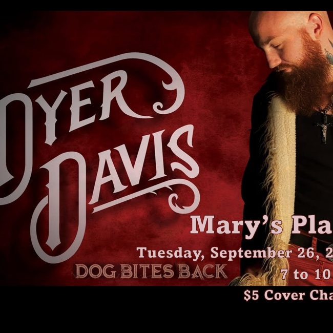 Dyer Davis @ Mary’s Place
