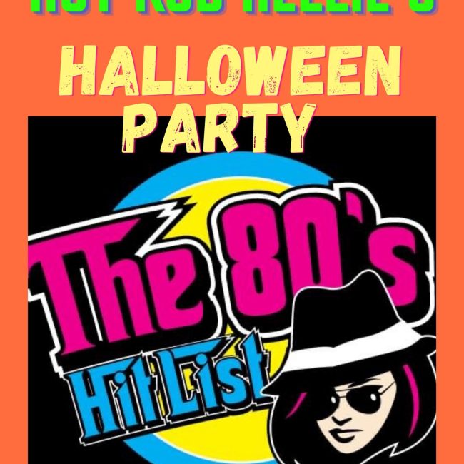 80’s Hit List @ HOT ROD NELLIE’s BAR