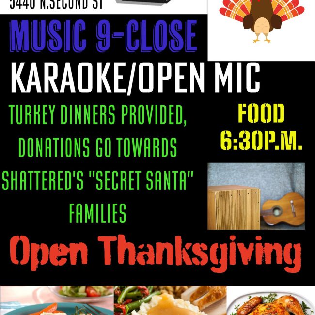 Thanksgiving @ Shattered Saloon