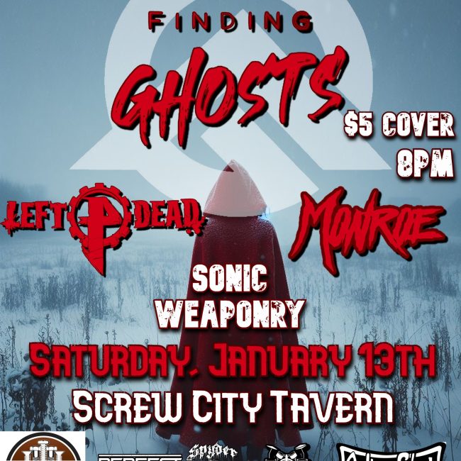 Finding Ghosts, Left4Dead, Monroe & Sonic Weaponry