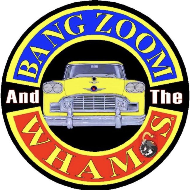Bang Zoom & The Whamos