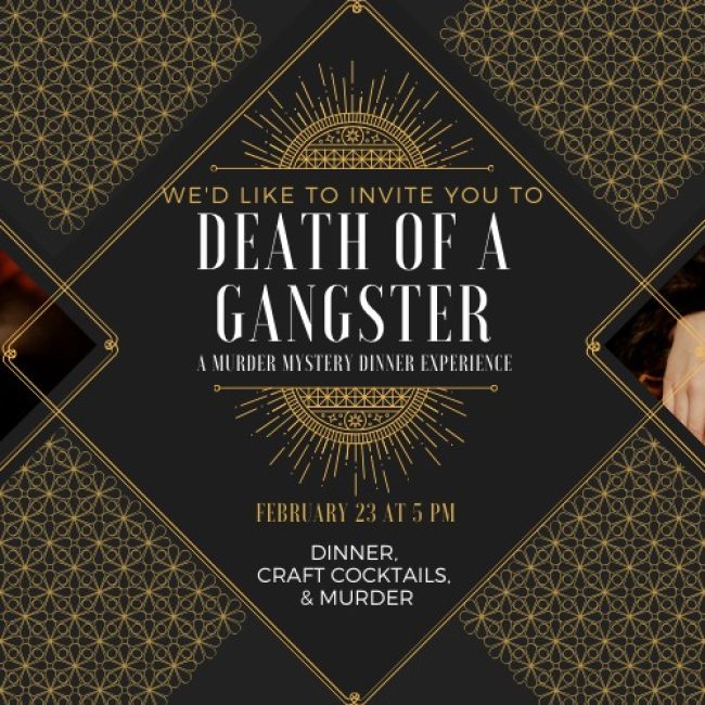 Death of a Gangster – Murder Mystery Dinner @ Hidden Creek Estates