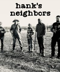Hank’s Neighbors