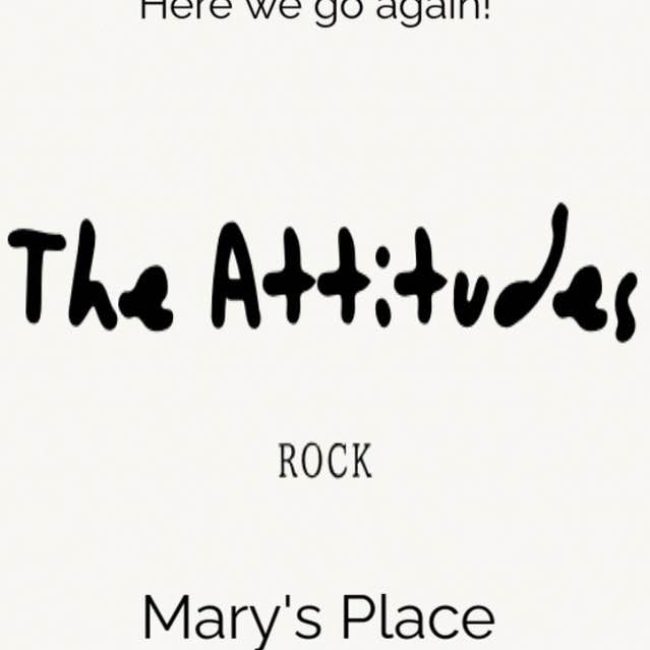 The Attitudes @ Mary’s Place