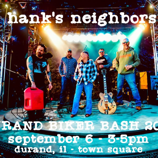 Hank’s Neighbors @ Durand Biker Bash
