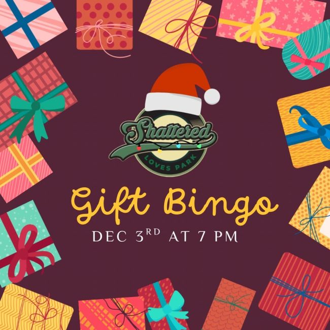 Gift BINGO @ Shattered