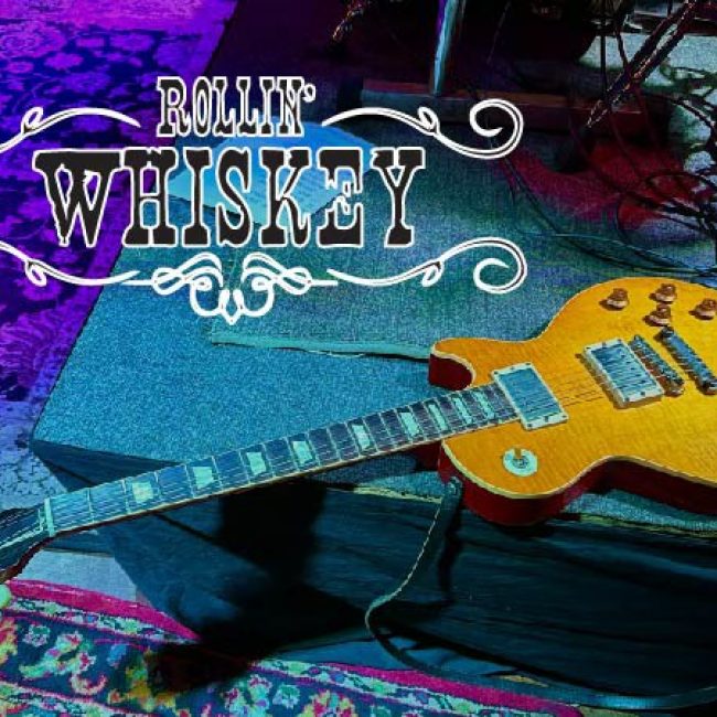 Rollin Whiskey @ Rascals Bar and Grill