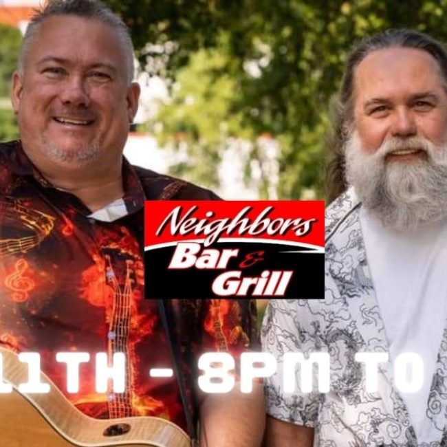 Bill and Jim’s Most Excellent Acoustic Adventure @ Neighbors Bar & Grill